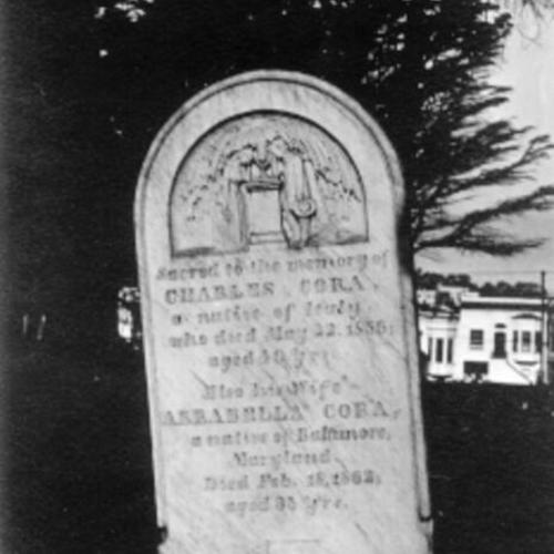 [Gravesite of Charles Cora in Mission Dolores Cemetery with the death date as May 22, 1856]