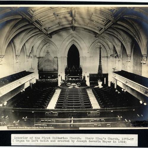 [Interior of the First Unitarian Church. Starr King's Church. 1873-5?]