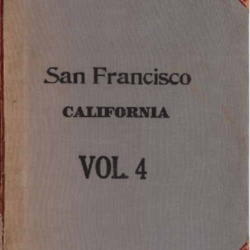 San Francisco Sanborn Insurance Map Atlas, Vol 4.