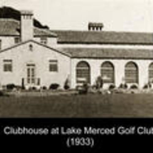 Clubhouse at Lake Merced Golf Club (1933)