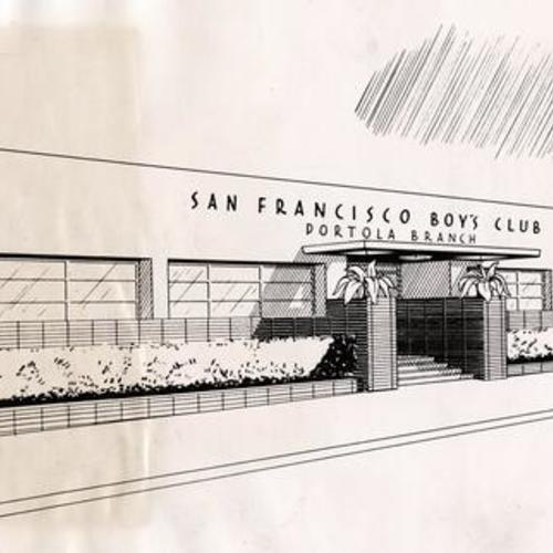 [Architect's drawing of the new Portola branch of the S.F. Boys' Club]